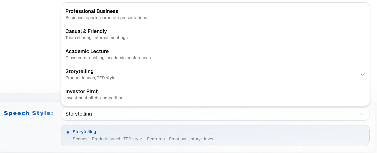 Flexible speaking styles